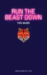 Run the Beast Down cover