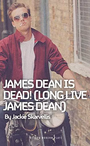 James Dean is Dead! (Long Live James Dean) cover