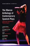 The Oberon Anthology of Contemporary Spanish Plays cover