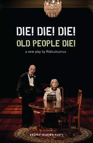 Die! Die! Die! Old People Die! cover