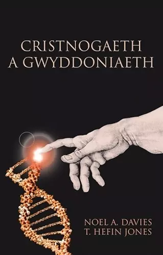 Cristnogaeth a Gwyddoniaeth cover