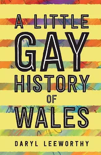 A Little Gay History of Wales cover