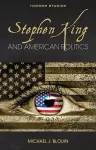 Stephen King and American Politics cover