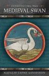 Introducing the Medieval Swan cover
