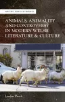 Animals, Animality and Controversy in Modern Welsh Literature and Culture cover