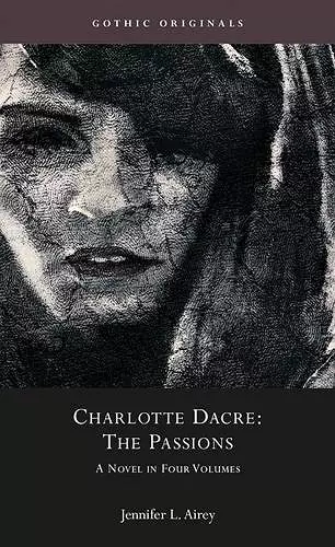 Charlotte Dacre: The Passions cover