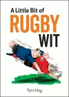 A Little Bit of Rugby Wit cover