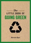The Little Book of Going Green cover
