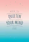 How to Quieten Your Mind cover