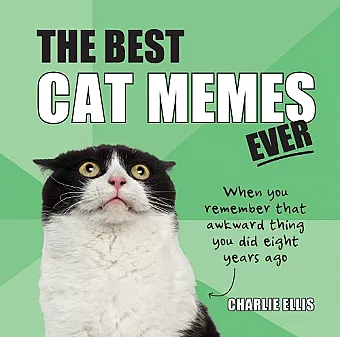 The Best Cat Memes Ever cover