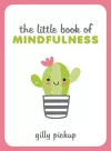 The Little Book of Mindfulness cover