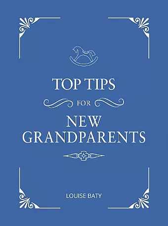 Top Tips for New Grandparents cover
