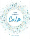 How to Find Calm cover