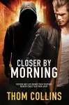 Closer by Morning cover