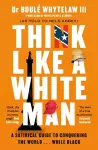 Think Like a White Man cover