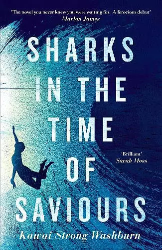 Sharks in the Time of Saviours cover