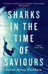 Sharks in the Time of Saviours cover