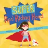 Super Red Riding Hood cover