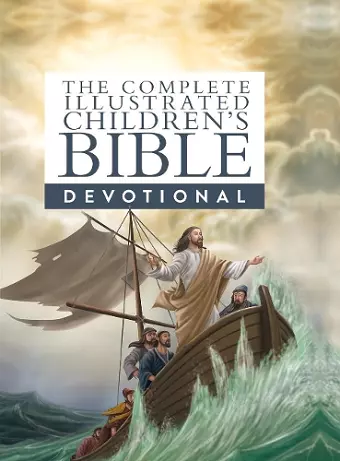 The Complete Illustrated Children's Bible Devotional cover