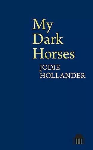 My Dark Horses cover