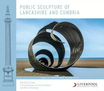 Public Sculpture of Lancashire and Cumbria cover