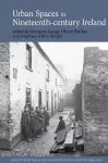 Urban spaces in nineteenth-century Ireland cover