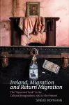 Ireland, Migration and Return Migration cover