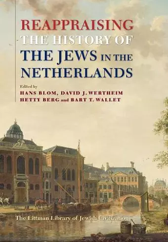 Reappraising the History of the Jews in the Netherlands cover