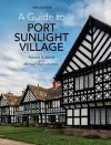 A Guide to Port Sunlight Village cover