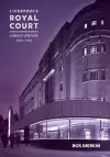 Liverpool’s Royal Court Theatre cover