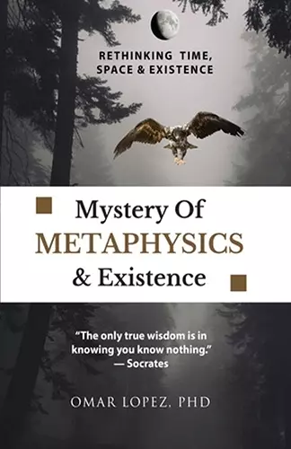 Mystery of Metaphysics & Existence cover