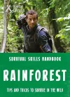 Bear Grylls Survival Skills: Rainforest cover