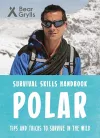Bear Grylls Survival Skills: Polar cover
