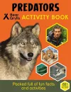 Bear Grylls Sticker Activity: Predators cover