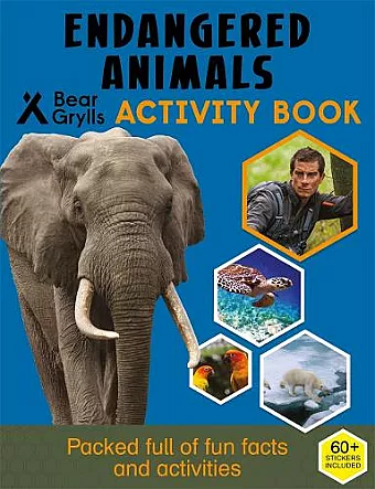 Bear Grylls Sticker Activity: Endangered Animals cover