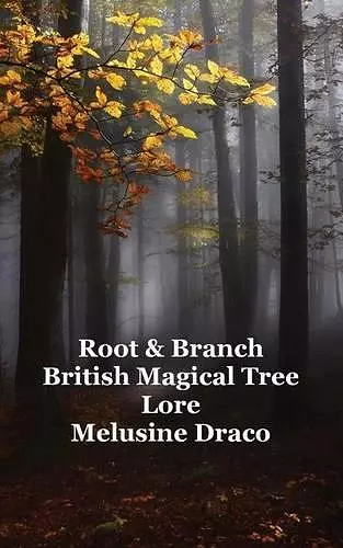 Root and Branch cover