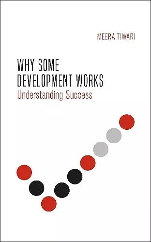 Why Some Development Works cover