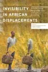 Invisibility in African Displacements cover