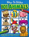 How to Draw 101 Animals - A Step By Step Drawing Guide for Kids cover