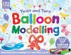 Twist and Turn Balloon Modelling cover