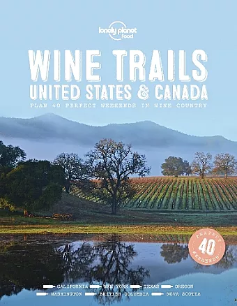 Lonely Planet Wine Trails - USA & Canada cover