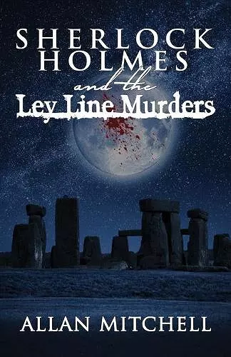 Sherlock Holmes and The Ley Line Murders cover