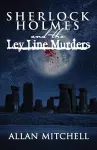 Sherlock Holmes and The Ley Line Murders cover