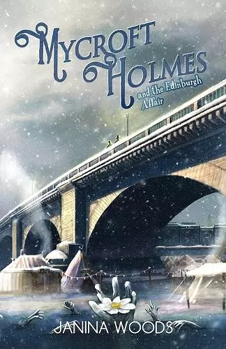 Mycroft Holmes and The Edinburgh Affair cover