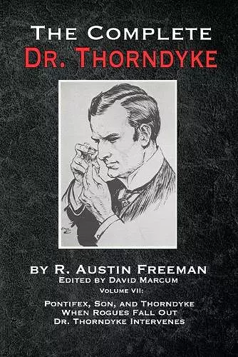 The Complete Dr. Thorndyke - Volume VII cover