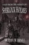 Tales From the Annals of Sherlock Holmes cover