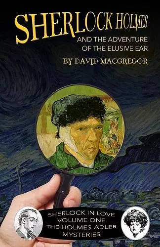 Sherlock Holmes and The Adventure of The Elusive Ear cover