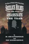 Sherlock Holmes and The Plot To Assassinate The Tsar cover