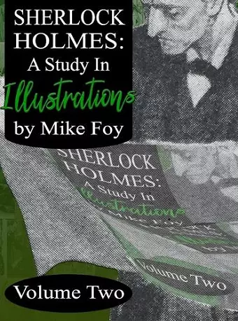 Sherlock Holmes - A Study in Illustrations - Volume 2 cover