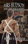 Mrs. Hudson and The Wild West cover
